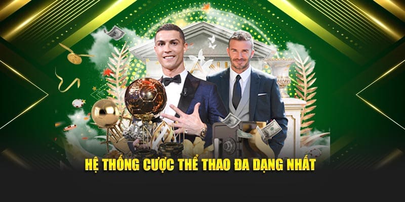 Hệ thống cược thể thao đa dạng nhất