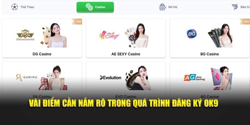 Vài điểm cần nắm rõ trong quá trình đăng ký Ok9