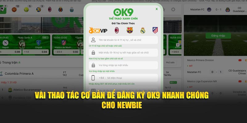 Vài thao tác cơ bản để đăng ký Ok9 nhanh chóng cho newbie