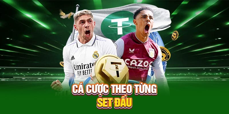 Cá cược theo từng set đấu